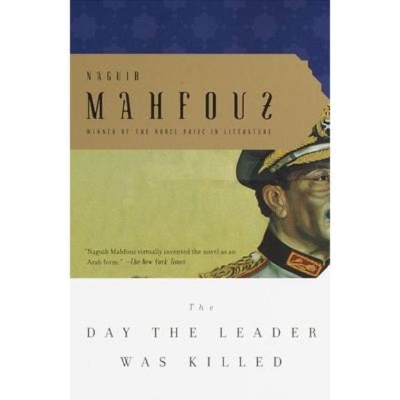 The Day the Leader Was Killed -- Naguib Mahfouz - Picture 1 of 1